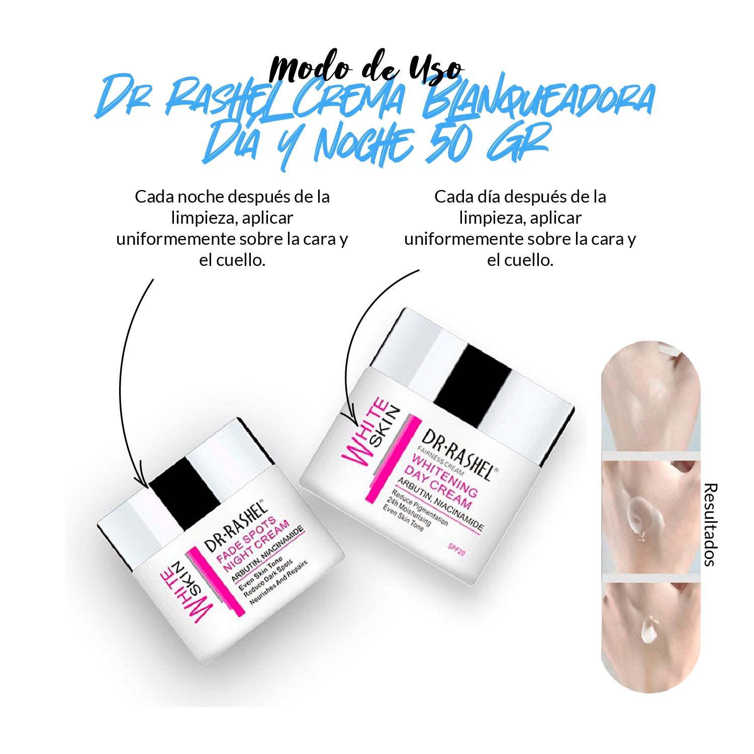 Dr. Rashel White Skin – Kit de Crema de Día y Noche – 50g c/u