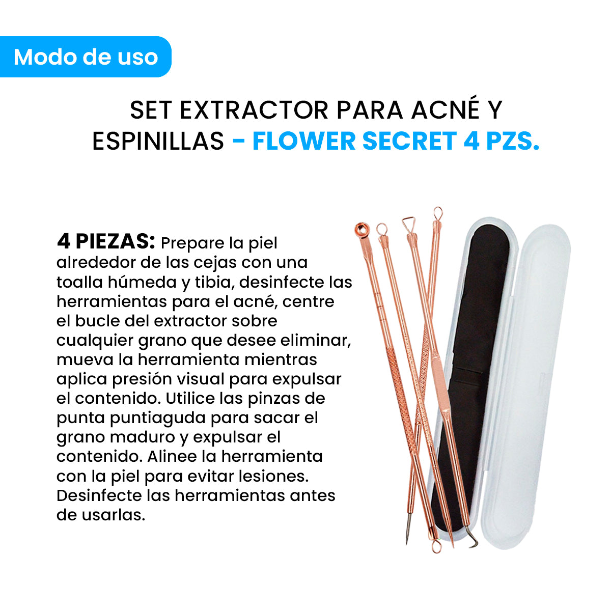 FLOWER SECRET – EXTRACCIÓN DE ACNÉ Y PUNTOS NEGROS – SET EXTRACTOR DE ACNÉ – 4 PIEZAS