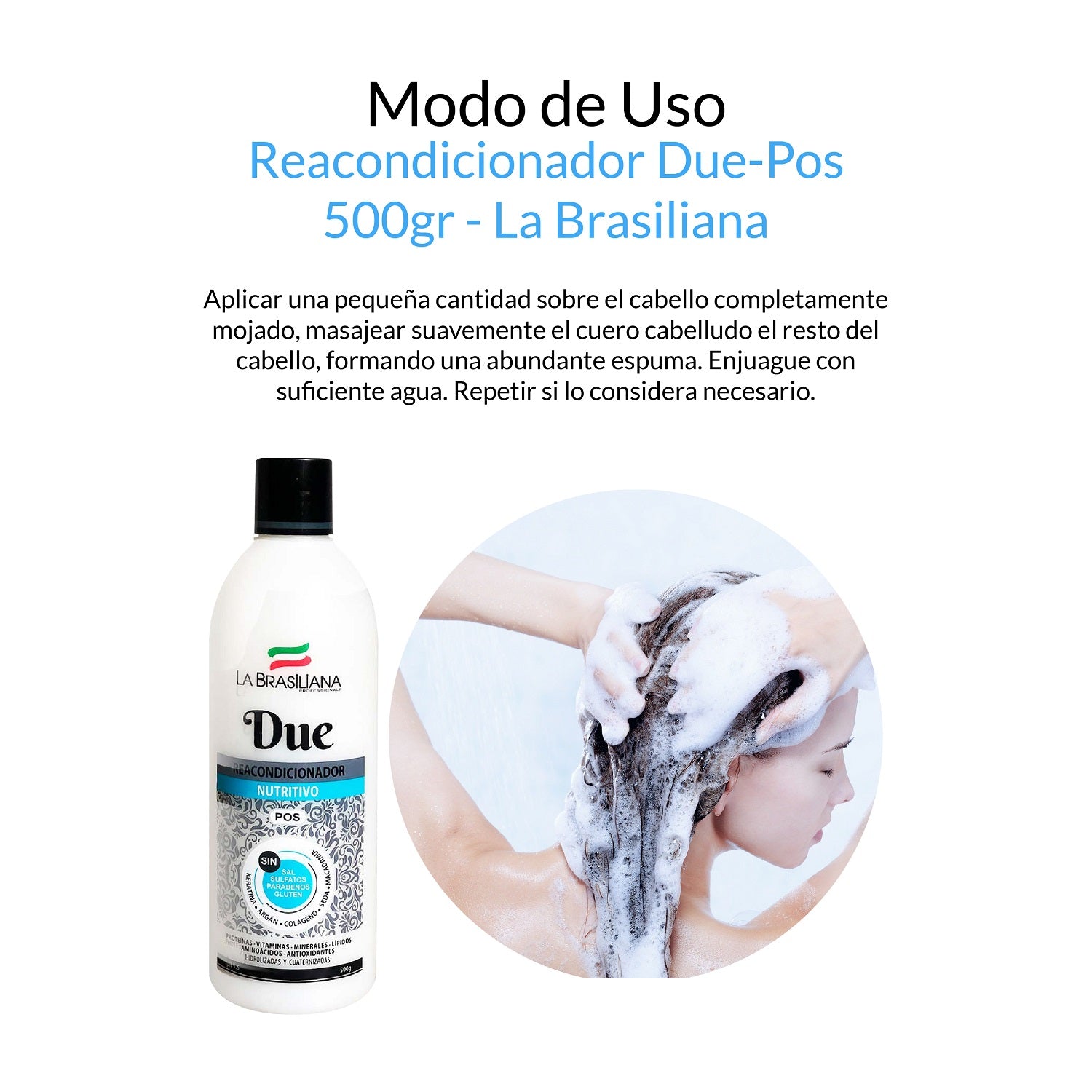 La Brasiliana Reacondicionador Due – Hidratación y Suavidad – 500g