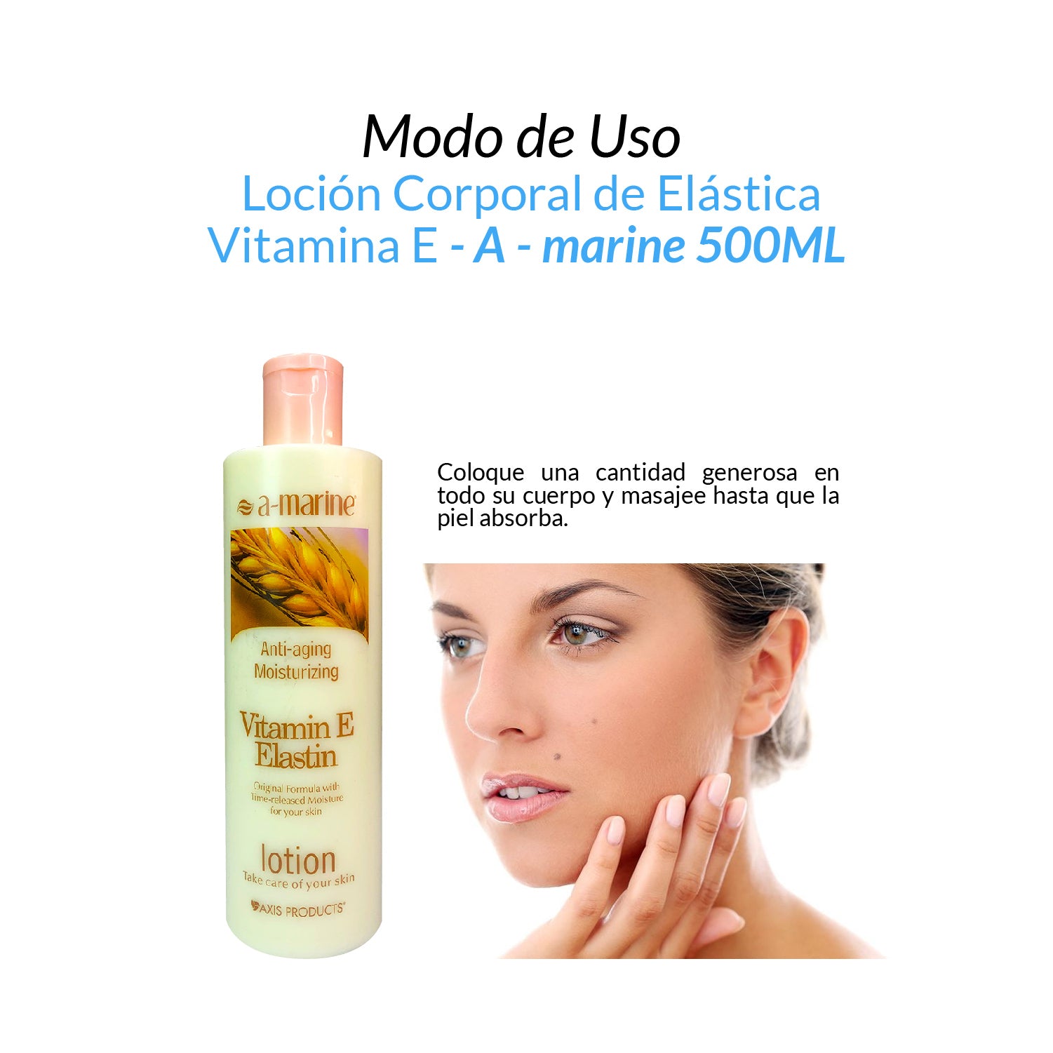 Loción Corporal de Elastica Vitamina E 500ml