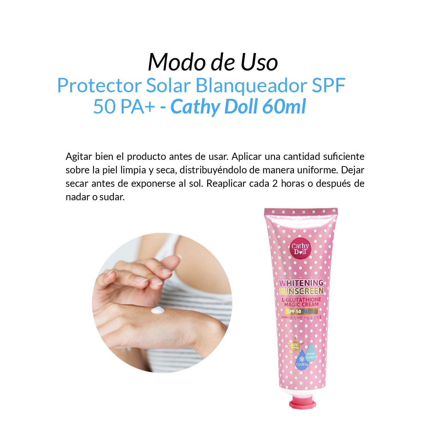 Cathy Doll – Protector Solar Blanqueador – SPF50 PA+++ 60ml