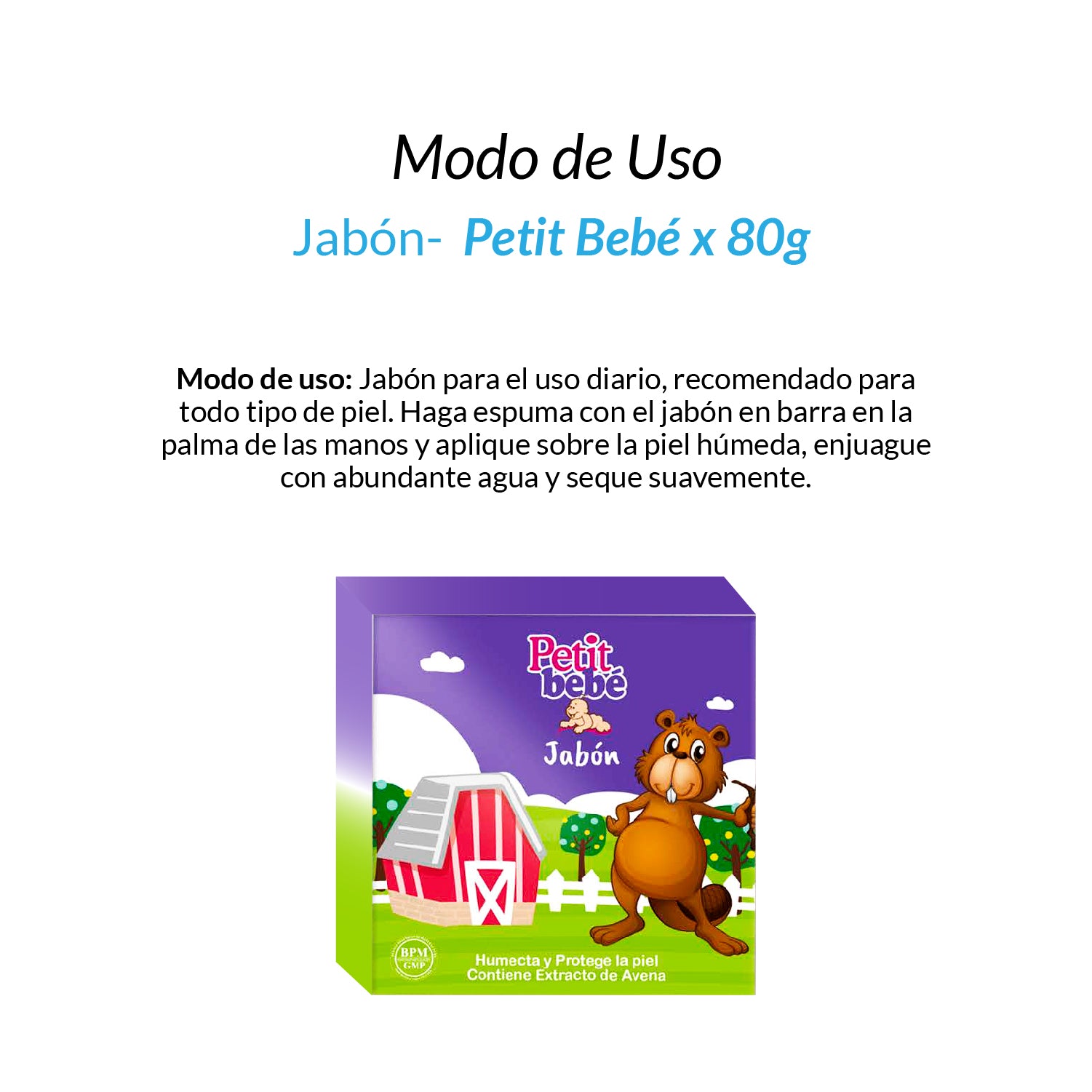 Jabón Petit Bebé x 80g