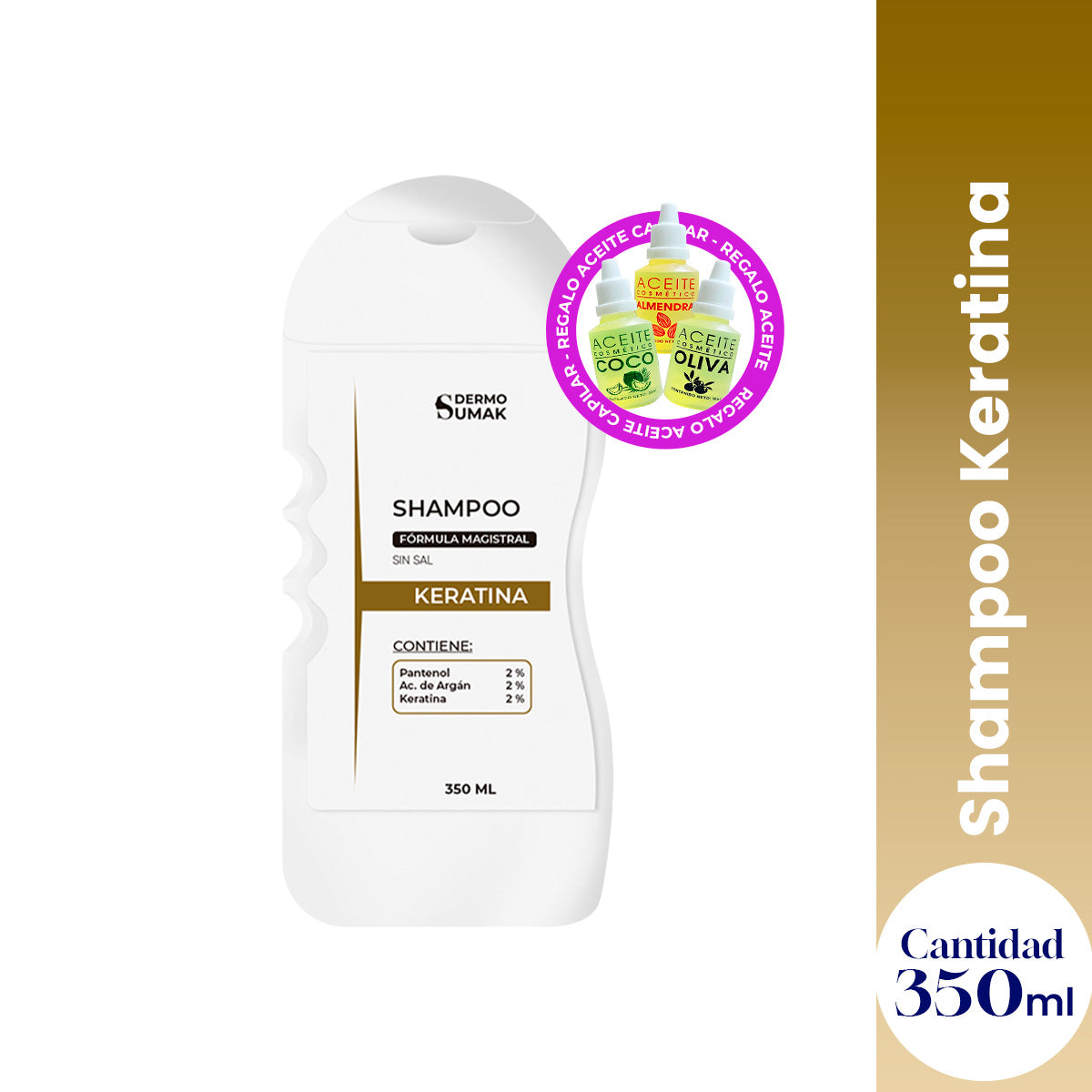 Shampoo sin sal Keratina 350ml Dermo Sumak REGALO ACEITE