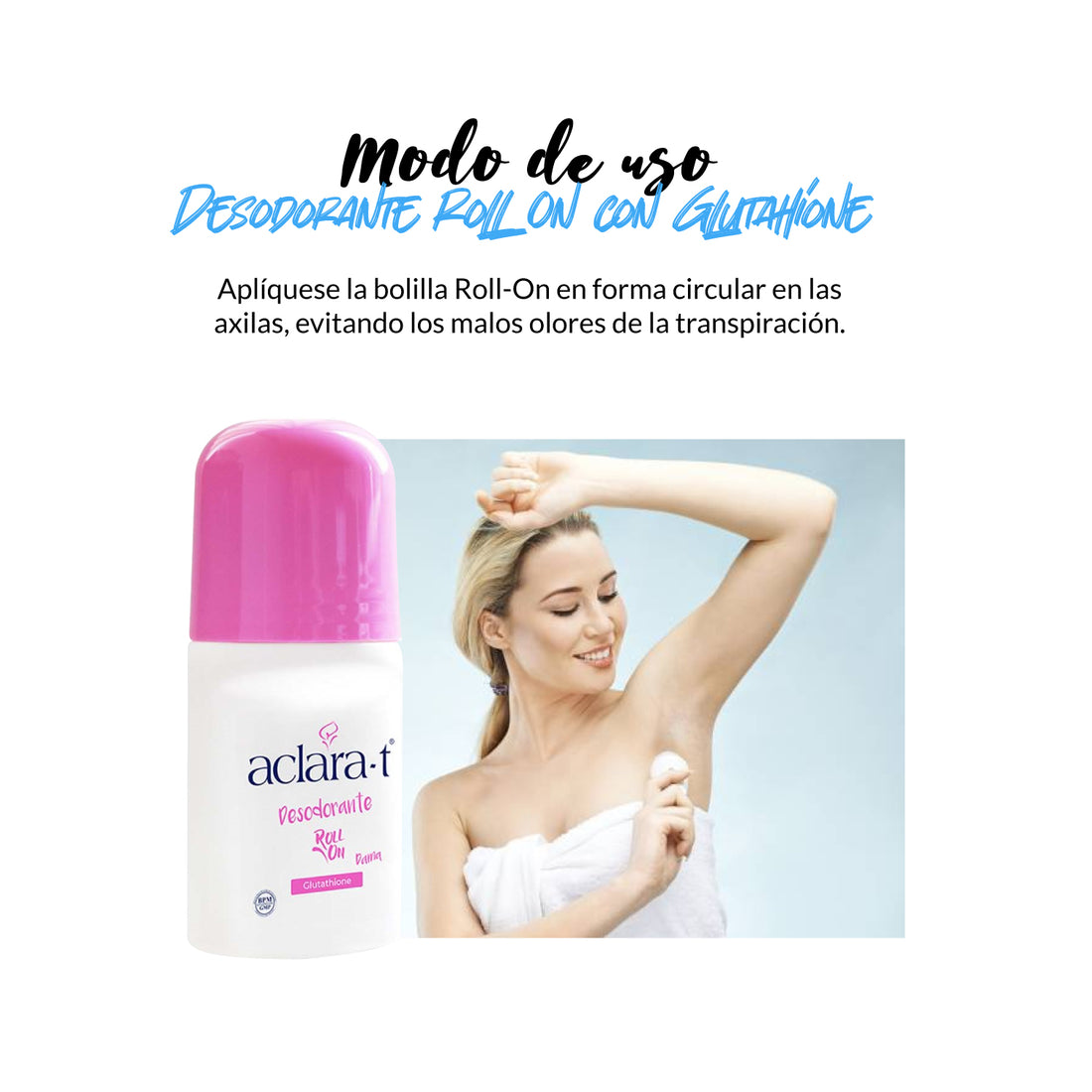 Desodorante Roll On con Glutahione - Aclara-T