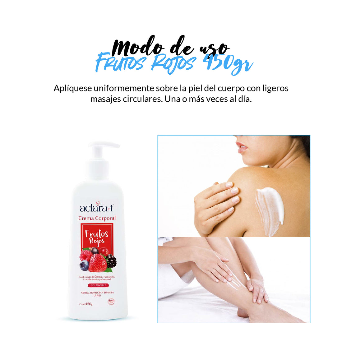 Aclara-T Crema Corporal HidratanteT – Frutos Rojos 450g