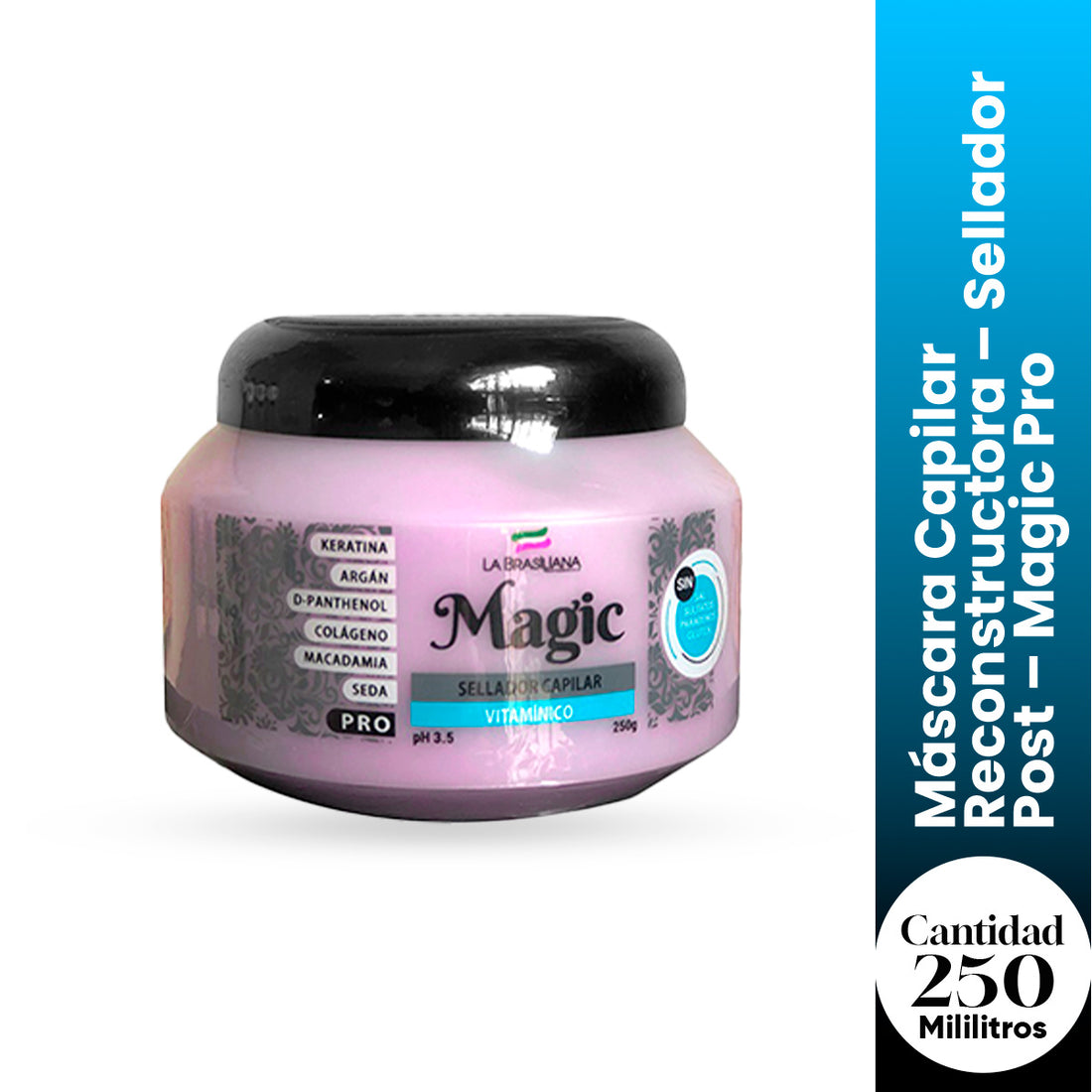 La Brasiliana – Sellador capilar vitamínico – Magic Pro 250g