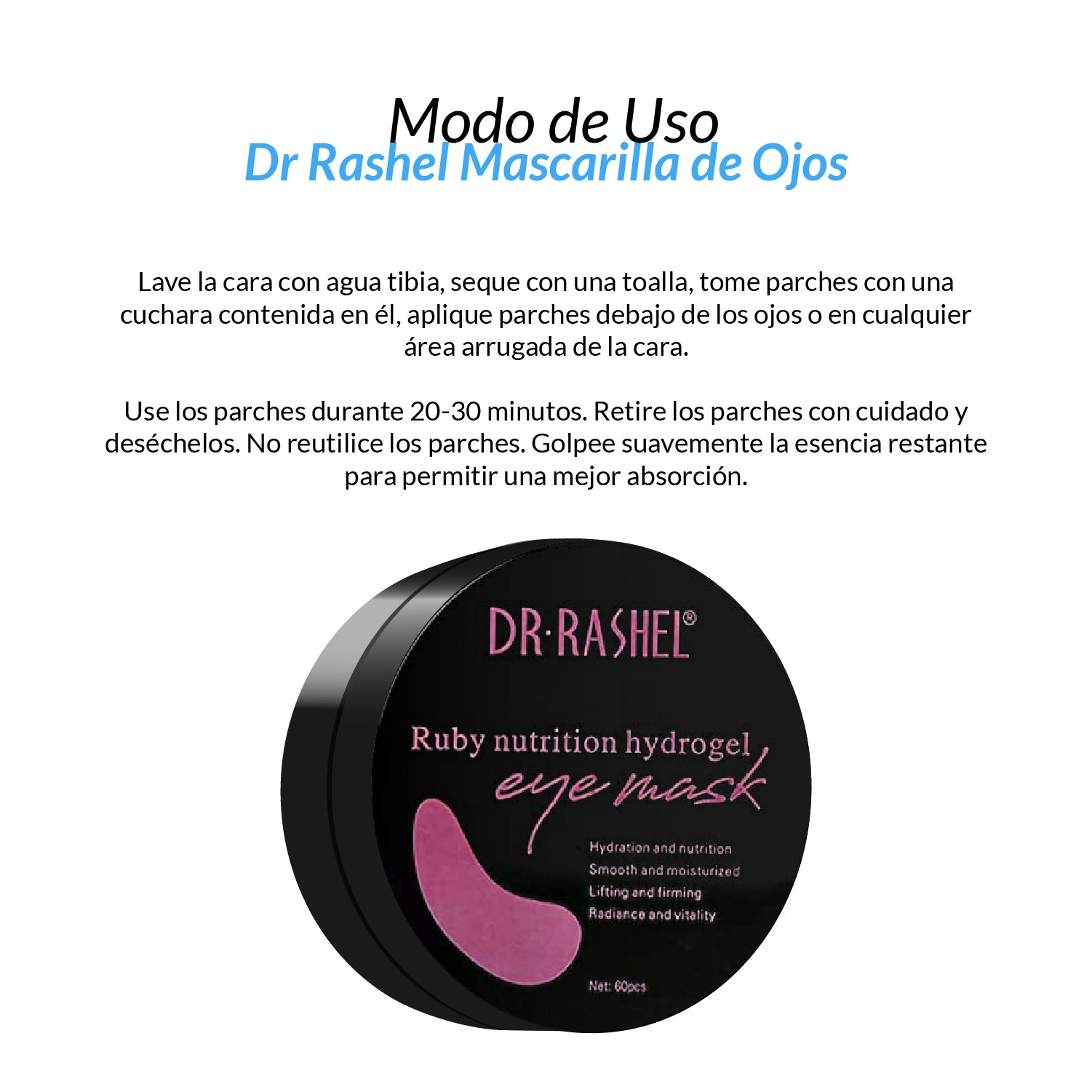 Dr. Rashel Mascarilla de Ojos de Rubí – Reafirmante – 60 Piezas