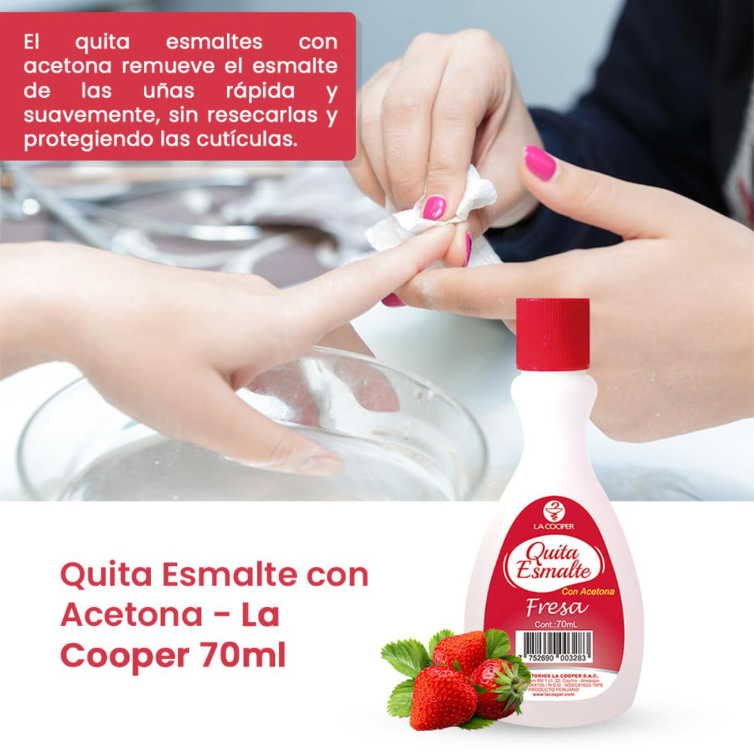 Quita Esmalte con Acetona Fresa 70ml - La Cooper