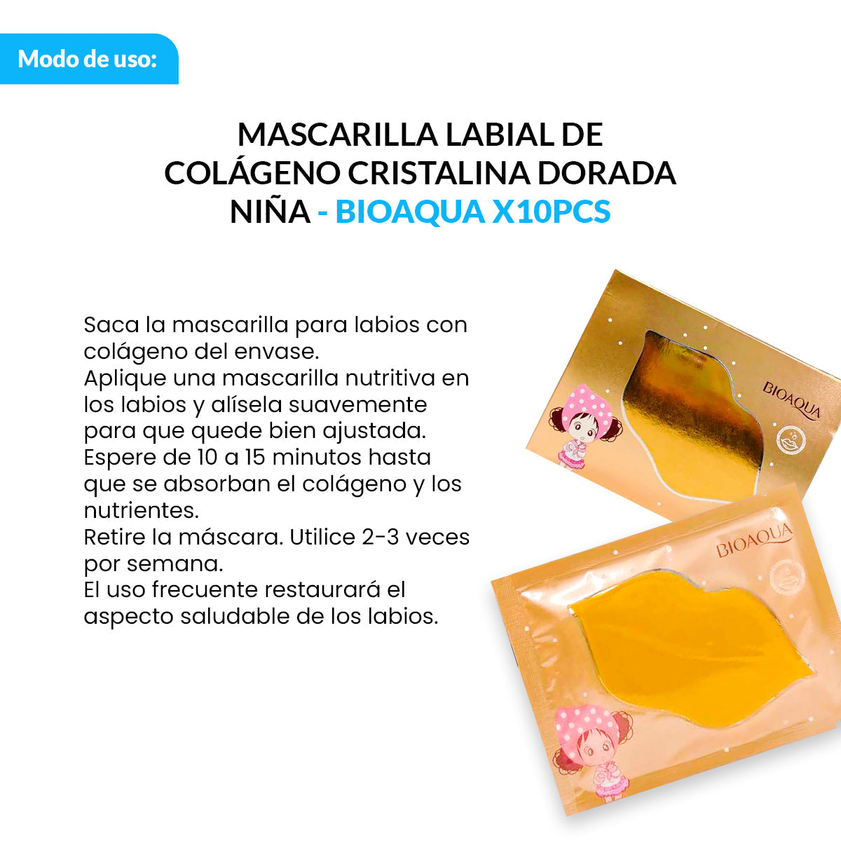 MASCARILLA LABIAL DE COLÁGENO CRISTALINA DORADA NIÑA - BIOAQUA