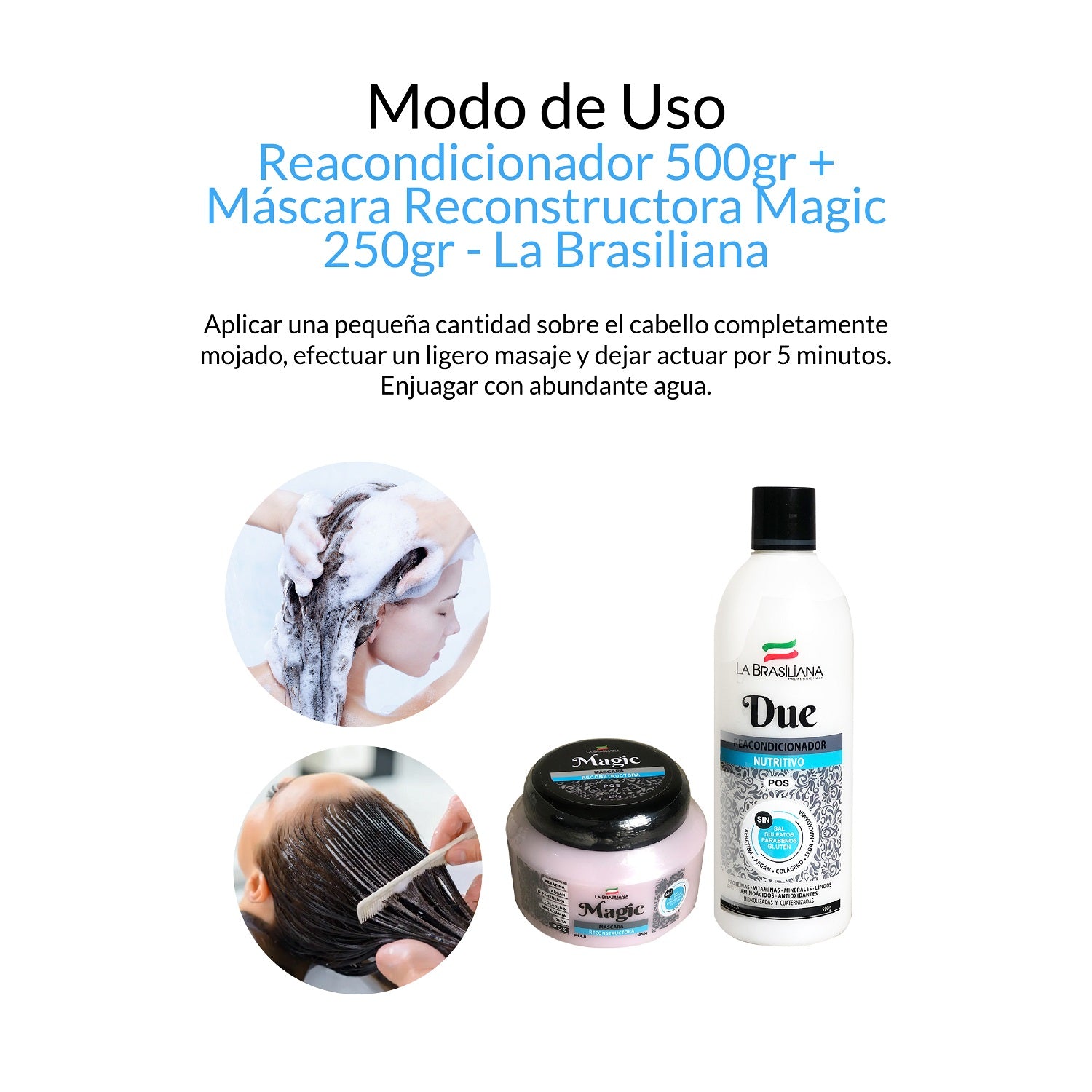 Reacondicionador 500gr + Máscara Reconstructora Magic 250gr - La Brasiliana