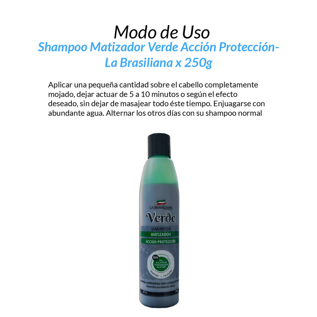 Shampoo Matizador Verde Acción Protección - La Brasiliana x 250g