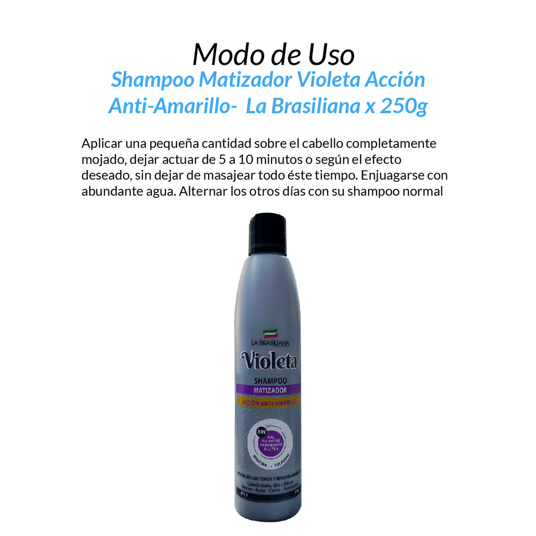 Shampoo Matizador Violeta Acción Anti-Amarillo - La Brasiliana x 250g