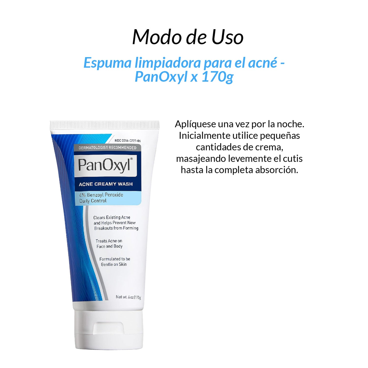 Acne Creamy Wash Peróxido de benzoilo 4% Control diario - PanOxyl 170g