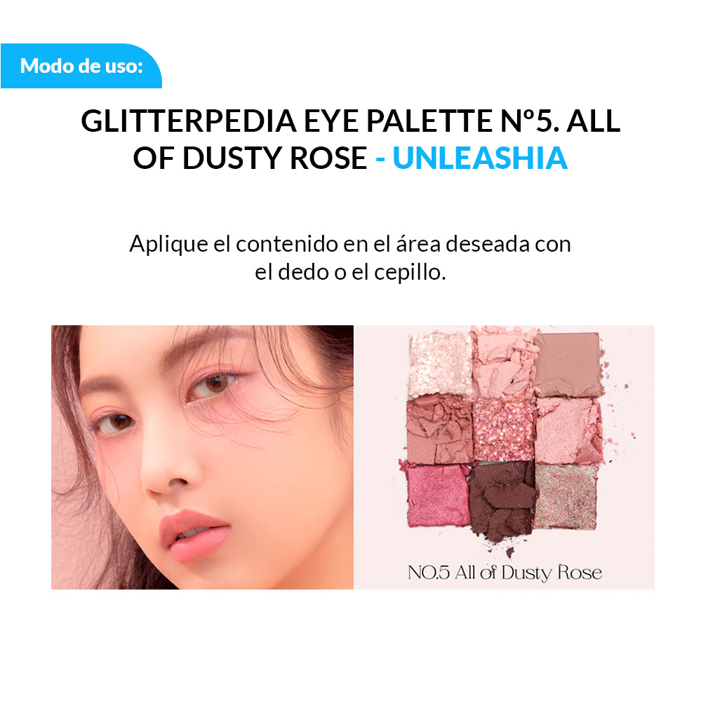 Glitterpedia Eye Palette UNLEASHIA - Nº5 All of Dusty Rose