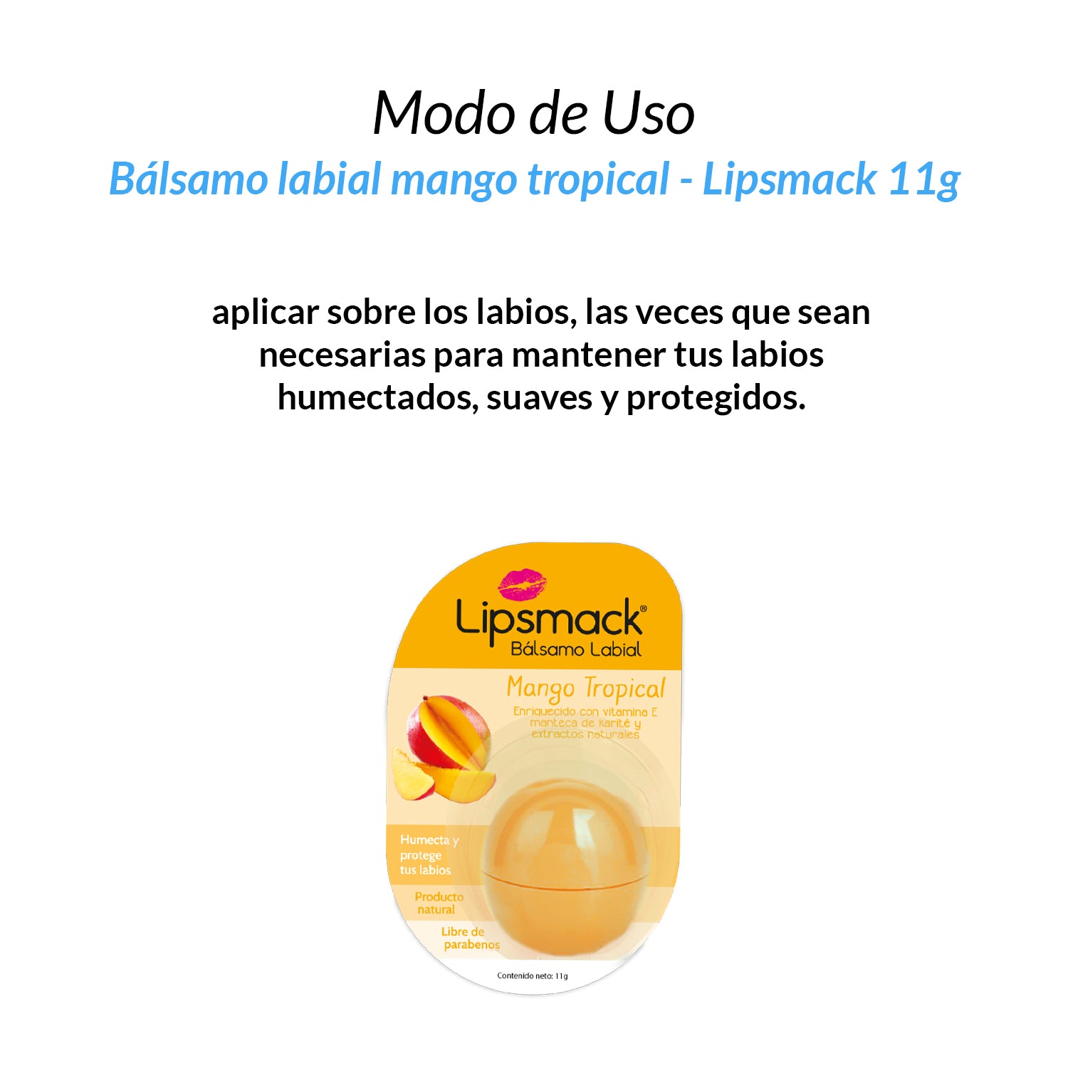 Pack bálsamo labial mango tropical + bálsamo labial dulce fresa lipsmack 11g