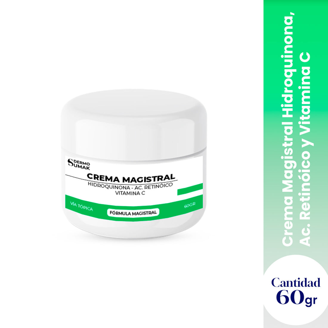 CREMA MAGISTRAL HIDROQUINONA 4% &amp; AC RETINOICO 0.025% &amp; VITAMINA C 2% 50GR - DERMO SUMAK