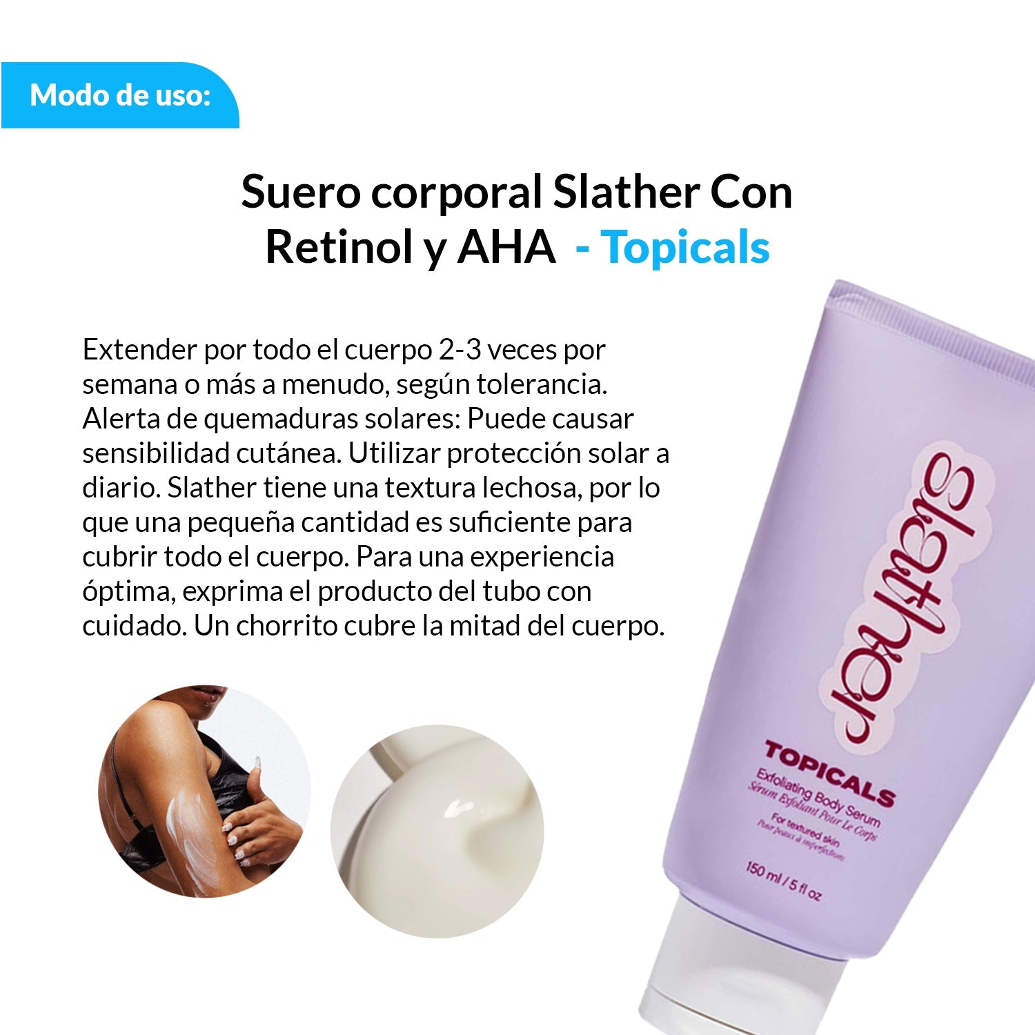 Suero corporal Slather Con Retinol y AHA - Topicals