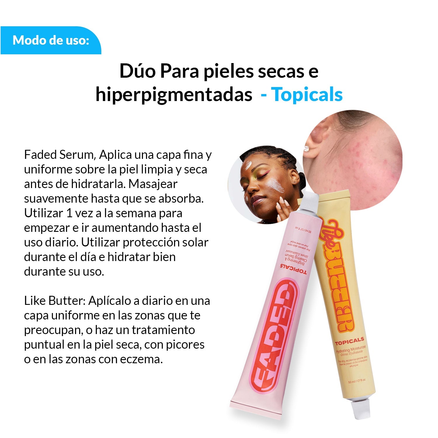 Duo Para pieles secas e hiperpigmentadas - Topicals