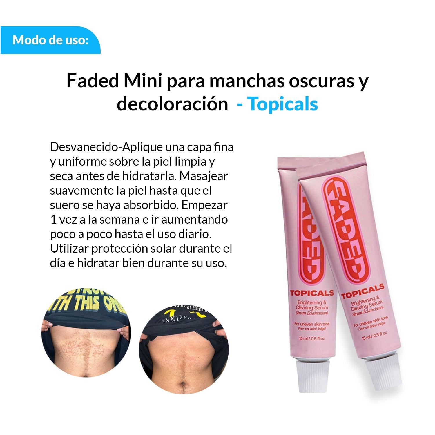 Faded Mini para manchas oscuras y decoloración – Topicals