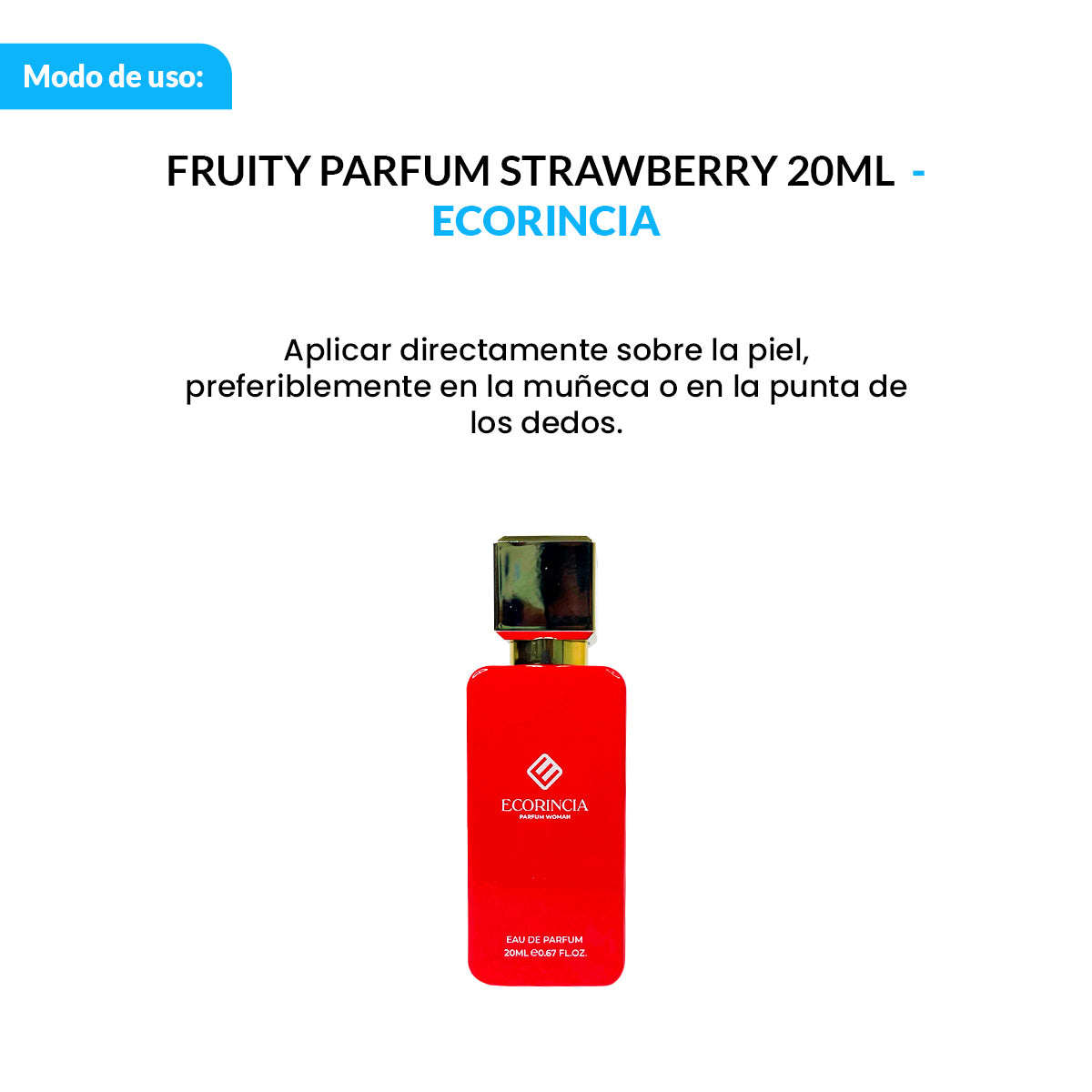 FRUITY PARFUM STRAWBERRY - ECORINCIA