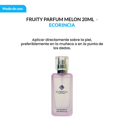 FRUITY PARFUM MELON- ECORINCIA