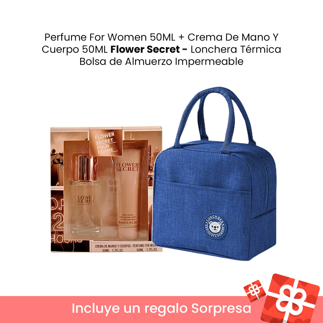 Perfume For Women 50ML + Crema De Mano Y Cuerpo 50ML Flower Secret COD1146 - Lonchera Térmica Bolsa de Almuerzo Impermeable + REGALO SORPRESA
