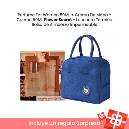 Perfume For Women 50ML + Crema De Mano Y Cuerpo 50ML Flower Secret COD1146 - Lonchera Térmica Bolsa de Almuerzo Impermeable + REGALO SORPRESA
