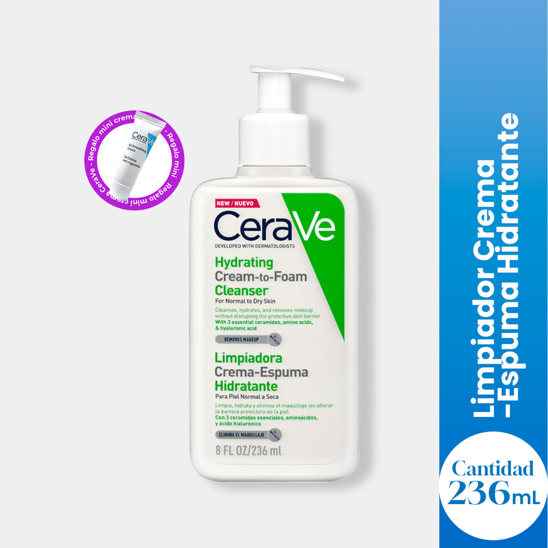 CeraVe Limpiador Crema Espumosa Hydrating Cream-to-Foam 236ml + REGALO SA SMOOTHING 5ML