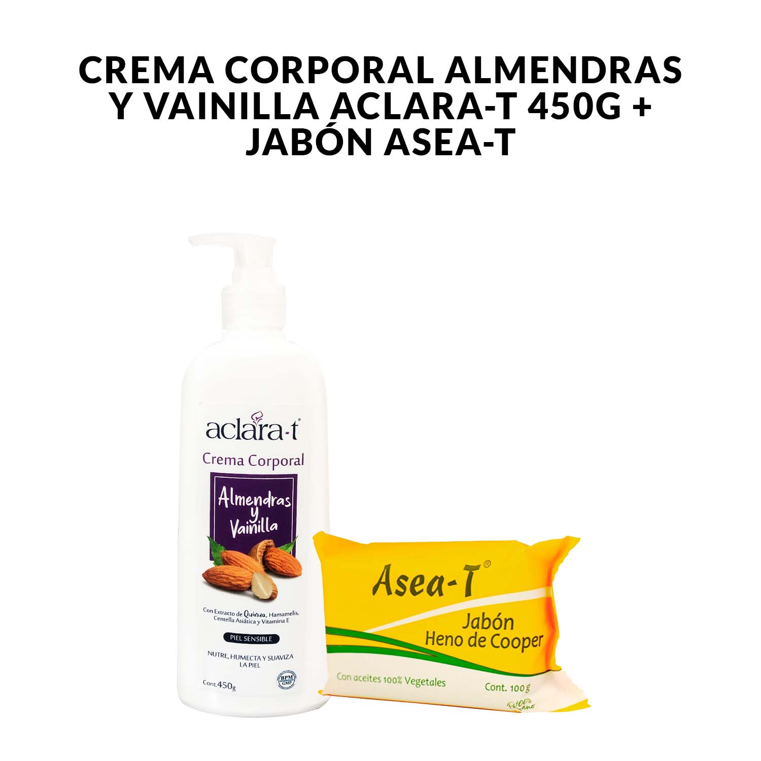 Crema Corporal Almendras y Vainilla Aclara-T 450g + Jabón asea-T